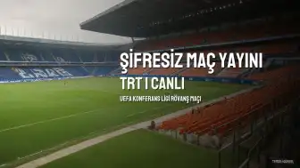 Inter Turku - Başakşehir Maçı TRT 1'de Şifresiz Yayınlanacak