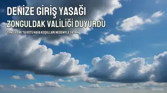 Zonguldak Valiliği: Hava ve deniz şartları nedeniyle denize girişler yasaklandı