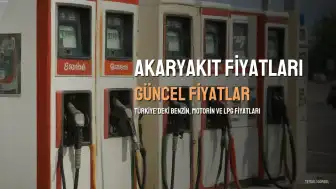Akaryakıt Fiyatları Güncellendi: Benzin, Motorin ve LPG'de Son Durum (2 Ağustos 2026)