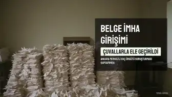 A.K.'in Soruşturmasında Yeni Detaylar: Çuvallarla Belgeler İmha Edilmek İstenmiş
