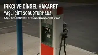 Almanya'da İki Türk Kardeşe Irkçı ve Cinsel İçerikli Hakaret Soruşturması Başlatıldı