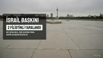 Batı Şeria'da İsrail Baskını: 2 2 Filistinli Yaralandı