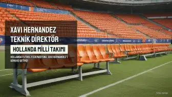Hollanda Milli Takımı'nda Teknik Direktörlük Görevine Xavi Hernandez Getirildi