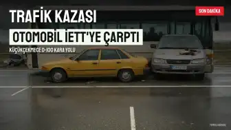 Küçükçekmece'de Trafik Kazası: Otomobil İETT Otobüsüne Arkadan Çarptı, 3 Kişi Hayatını Kaybetti