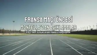 A Milli Takım Teknik Direktörü Vincenzo Montella'dan Fransa Maçı Öncesi Açıklamalar