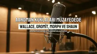 Aardman Stüdyoları'ndan Orijinal Kuklalar Müzayedede Satıldı