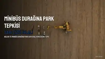 Bilecik'te Minibüs Durağına Park Eden Sürücüye Tepki Gösterildi