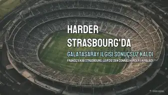 Conrad Harder, Strasbourg'a Transfer Oldu