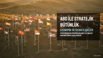 Cumhurbaşkanı Erdoğan: ABD ile Stratejik İlişkiler Ekonomik ve Ticari Bağlamdan Ayrı Düşünülemez
