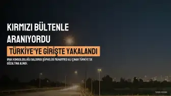 Irak Konsolosluğu Saldırısı Şüphelisi M.Ç., Türkiye'ye Girişte Yakalandı