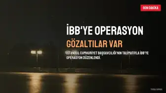 İstanbul Büyükşehir Belediyesi'ne Yeni Operasyon: Gözaltılar Var