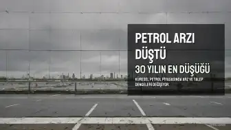 Küresel Petrol Arzı 30 Yılın En Düşük Seviyesine Geriledi: IEA Raporu