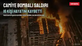 Pakistan'da Caminin Hedef Alındığı Saldırıda En Az 16 Kişi Hayatını Kaybetti