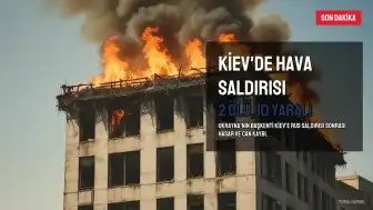 Rusya'nın Kiev Saldırısında 2 Kişi Hayatını Kaybetti, 10 Kişi Yaralandı