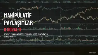 Sermaye Piyasasında Manipülasyon Soruşturması: 11 Şüpheli Gözaltına Alındı