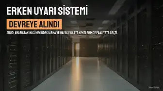 Suudi Arabistan'da Abha ve Hamis Muşayt'ta Erken Uyarı Sistemi Devreye Alındı
