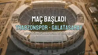 Trabzonspor - Galatasaray Maçı Başladı: İlk 11'ler ve Sakatlık Durumları