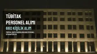 TÜBİTAK 660 personel alımı başvuruları başladı