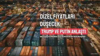 ABD Başkanı Trump ve Rusya Devlet Başkanı Putin Arasında Dizel Anlaşması Yapıldı
