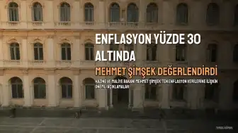 Bakan Şimşek'ten Enflasyon Değerlendirmesi: Yıllık Yüzde 30'un Altına Geriledi