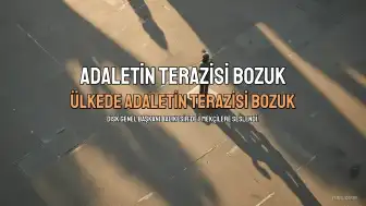 DİSK Genel Başkanı Çerkezoğlu: "Ülkede adaletin terazisi bozuk"