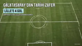 Galatasaray, Lille'i Deplasmanda Yenerek Tarihe Geçti