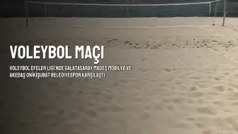 Galatasaray Madeş Mobilya, AKEDAŞ Onikişubat Belediyespor'u 3-0 Mağlup Etti