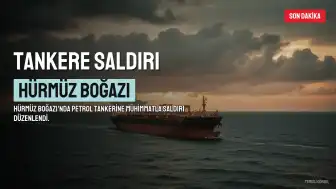 Hürmüz Boğazı'nda Tankere Saldırı: Küçük Bir Yangın Çıktı, Mürettebat Güvenli