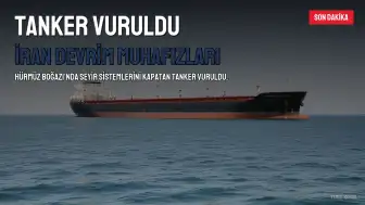 İran Devrim Muhafızları: Hürmüz Boğazı'nda Üçüncü Süper Tanker Vuruldu