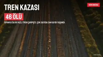 İspanya'da Hızlı Tren Kazası: 46 Kişi Hayatını Kaybetti, 150 Yaralı