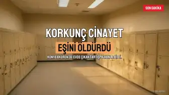 Konya'da Korkunç Cinayet: Koca, 4 Aylık Eşini Öldürdü, İntihara Kalkıştı