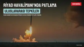 Riyad Havalimanı'nda Patlama Yaşandı