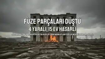 Riyad'da Düşen Füze Parçaları 4 Kişiyi Yaraladı, 15 Ev Hasar Gördü