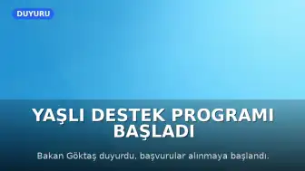 Yaşlı Destek Programı (YADES) 2026 başvuruları açıldı