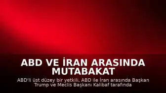 ABD ve İran Arasında Mutabakat Zaptı İmzalandı
