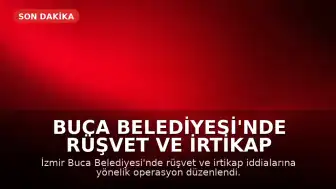 Buca Belediyesi'nde Rüşvet ve İrtikap Operasyonu: Belediye Başkanı Gözaltında