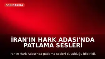 İran'ın Hark Adası'nda Patlama Sesleri Duyuldu