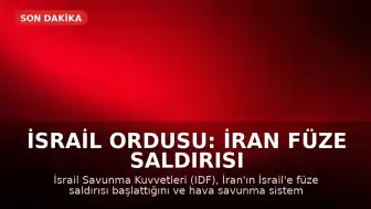 İsrail Ordusu: İran Füze Saldırısı Başlattı