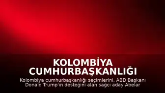 Kolombiya Cumhurbaşkanlığı Seçimlerinde Abelardo de la Espriella Zaferi