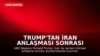 Trump'tan İran Anlaşması Sonrası Açıklama: "Ortalık Cehenneme Döner"