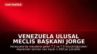 Venezuela Ulusal Meclis Başkanı Jorge Rodríguez: "Hayatta kalanları kurtarmak için kritik saatlerdeyiz"