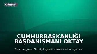 Cumhurbaşkanlığı Başdanışmanı Oktay Saral'a 10 Bin TL Tazminat Cezası
