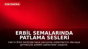 Erbil Semalarında Patlama Sesleri Duyuldu: 3 Kamikaze İHA Düşürüldü