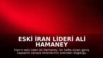 Eski İran Lideri Ali Hamaney Meşhed'de Toprağa Verildi