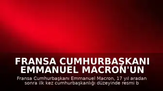 Fransa Cumhurbaşkanı Emmanuel Macron'un Suriye Ziyareti: 17 Yıl Sonra İlk Resmi Temas
