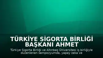 Türkiye Sigorta Birliği Başkanı Ahmet Yaşar: "Teknolojik yeniliklerle hukuki güvenliğin birlikte ilerlemesi artık bir tercih değil zorunluluk"