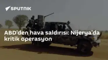 ABD'den Nijerya'ya Hava Saldırısı: Kritik Operasyon