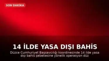 14 ilde yasa dışı bahis operasyonu: 55 şüpheli hakkında işlem başlatıldı