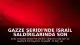 Gazze Şeridi'nde İsrail Saldırılarında Son 24 Saatte 9 Can Kaybı