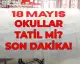 18 Mayıs Pazartesi Okullar Tatil mi? MEB'den Açıklama Geldi